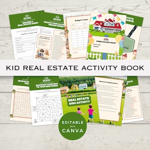 May include: A colorful printable activity book for kids about real estate. The book includes activities like a word search, a maze, a budget tracker, and an open house sign. The book is editable with Canva.