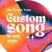 see more listings in the Custom Song section