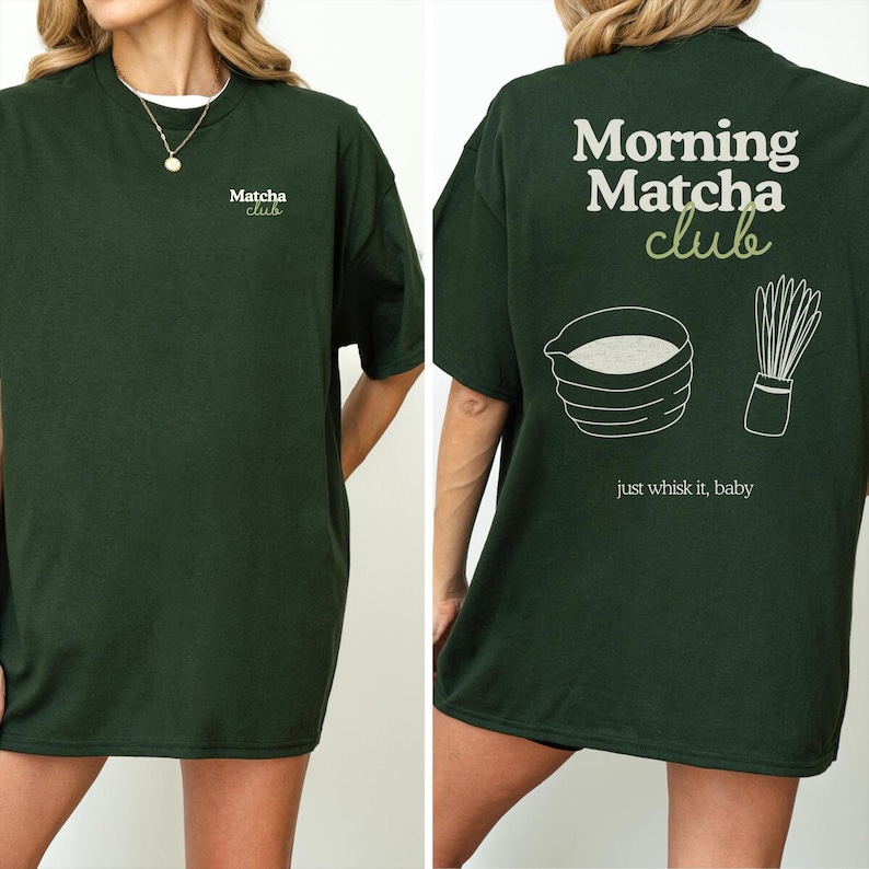 matcha, matcha morning club, matcha geschenkidee, matcha geschenk, matcha shirt, matcha geschenkidee shirt, matcha shirt frauen, matcha shirt männer, matcha geschenk freundin, freundin shirt, freundin shirt geschenk, geschenkidee freundin, shirt arbeitskollegin, shirt arbeit, büro shirt, büro geschenk
