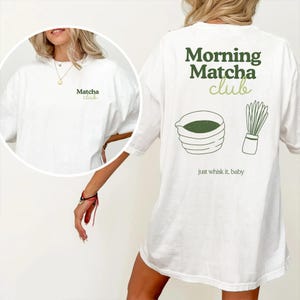 matcha, matcha morning club, matcha geschenkidee, matcha geschenk, matcha shirt, matcha geschenkidee shirt, matcha shirt frauen, matcha shirt männer, matcha geschenk freundin, freundin shirt, freundin shirt geschenk, geschenkidee freundin, shirt arbeitskollegin, shirt arbeit, büro shirt, büro geschenk