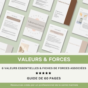 May include: A selection of white and beige documents, each with the title "Valeurs & Forces". The documents feature text and graphics, with a green banner at the bottom. The banner includes text in French.