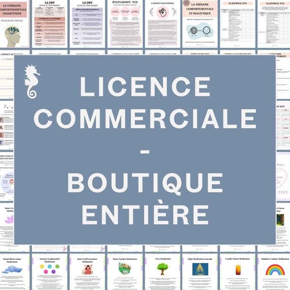 Licence commerciale - Autorisation d'utiliser tous les Produits de la Boutique - Ressources Thérapeutiques en Santé Mentale