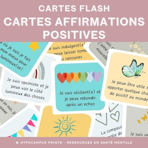 Flash Cartes d'Affirmations Positives Estime de Soi Pleine Conscience Réguler ses Émotions Ressources pour les Parents et Enseignants TCC