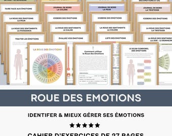 La Roue des Émotions Fiches de Travail pour Identifier Comprendre & Mieux Gérer ses Émotions Outils pour Psychologue, Enseignants, Parents