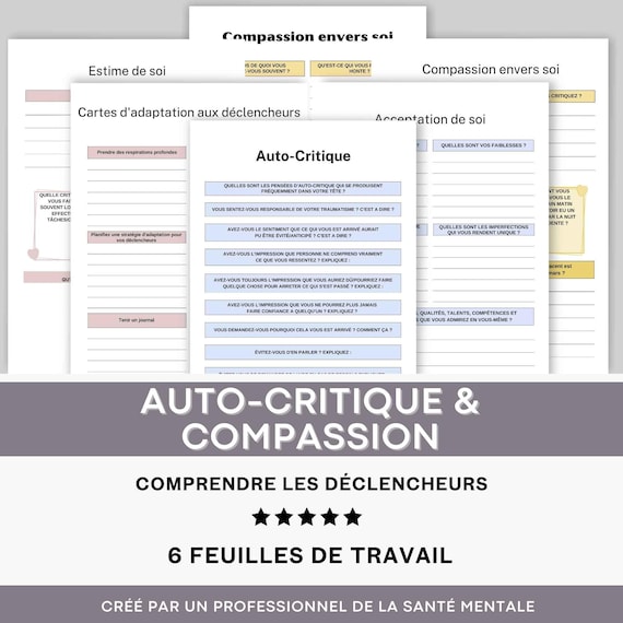6 Feuilles de travail Auto-critique & Estime de Soi Confiance en Soi Critique Intérieure Ressources Thérapeutiques Esprit de Croissance