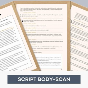 May include: A close-up of a printed page with a script for a body scan meditation. The script is written in French and includes instructions for focusing on different parts of the body, such as the toes, feet, legs, and torso.
