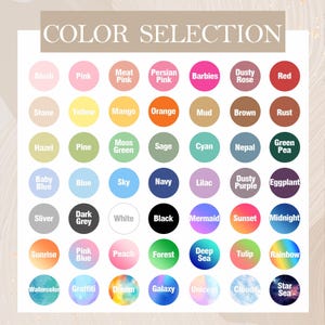May include: A colour chart labelled "COLOR SELECTION" displaying numerous colour swatches. Colours include "Blush", "Pink", "Orange", "Navy", "Black", "Rainbow", and others. Each colour is presented in a circular format.