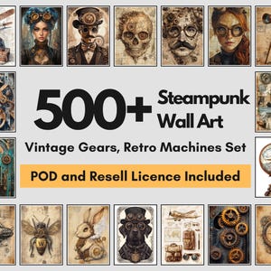 500 Steampunk Wall Art Printable Bundle | Vintage Gears, Clockwork Animals, Gothic Portraits, Retro Machines | Instant Digital Download