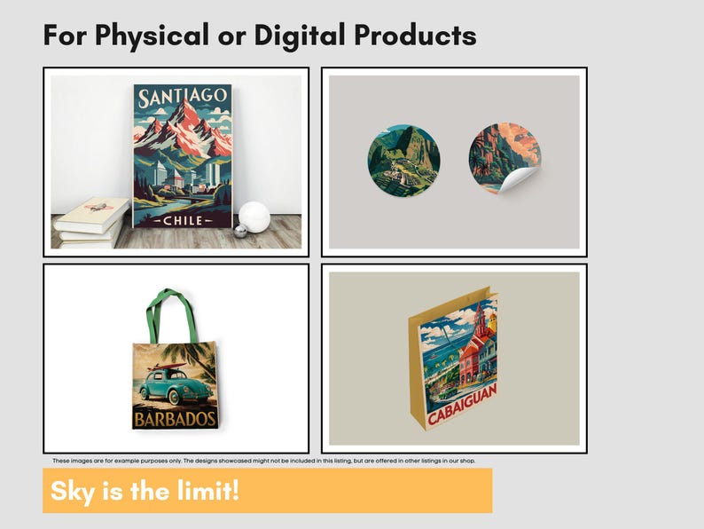 May include: A display of travel-themed products. Includes a poster with "SANTIAGO - CHILE" text, two round stickers, a tote bag with a vintage car and "BARBADOS" text, and a card with "CABAIGUAN" text. The text "Sky is the limit!" is also present.