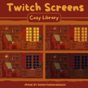 May include: Pixel art Twitch screens with a cosy library theme. The image features four different scenes: stream starting soon, be right back, stream ending soon, and offline. Each scene shows a library with a reading chair, bookshelves, and a window.