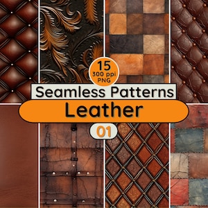 May include: 15 seamless leather patterns in various styles, including quilted, embossed, and distressed. The patterns are in shades of brown, tan, and black. The text "Seamless Patterns Leather 01" is displayed in a banner.