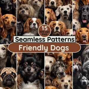May include: A collage of various dog breeds, including golden retrievers, pugs, and huskies. The image features the text "Seamless Patterns" and "Friendly Dogs". The image also includes the text "15 300 ppi PNG".