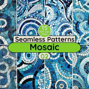 May include: A set of 15 seamless patterns featuring blue and white mosaic tile designs. The patterns are arranged in a grid and each pattern is a different variation of the mosaic tile design. The text "Seamless Patterns Mosaic 02" is displayed in the center of the image.
