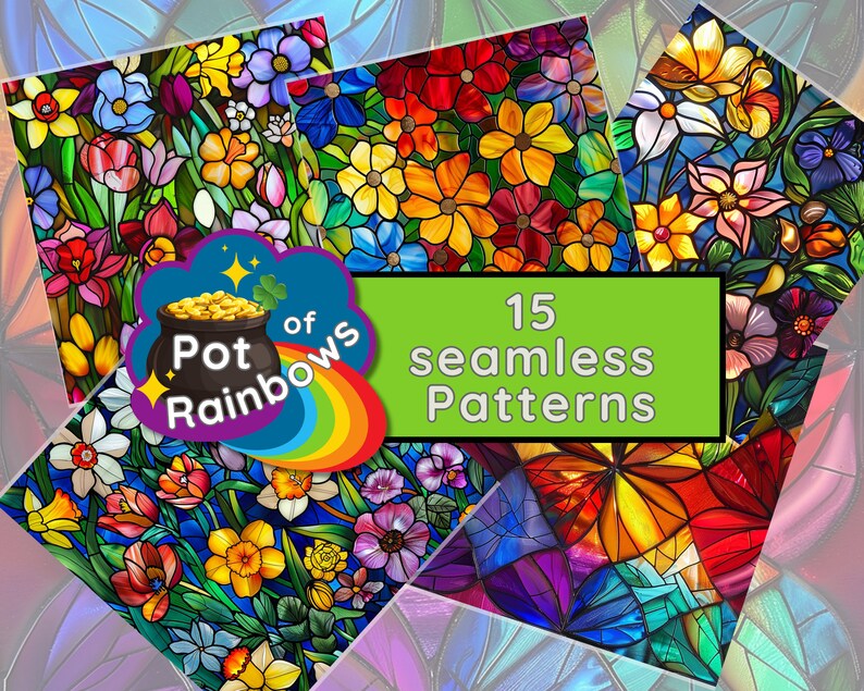 May include: A collage of 15 colorful stained glass patterns featuring flowers, butterflies, and rainbows. The text "Pot of Rainbows" is in the center of the image.