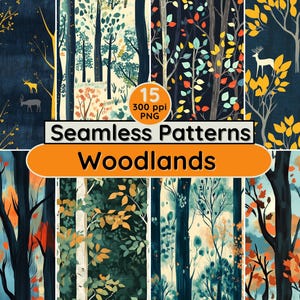 May include: A collection of 15 seamless woodland patterns in various color palettes. The designs feature stylized trees, leaves, and deer. The image includes text that reads "Seamless Patterns Woodlands". The patterns are 300 ppi PNG.