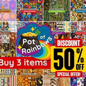 K&ouml;nnte beinhalten: Eine Collage aus 15 bunten nahtlosen Mustern, jedes mit einem anderen Thema, wie Kaleidoskop, Buntglas, Teddyb&auml;ren und Art Deco. Der Text "Pot of Rainbows" befindet sich in einem Regenbogenbogen &uuml;ber der Collage. Der Text "Kaufe 3 Artikel" befindet sich in einem roten Rechteck unter der Collage. Der Text "RABATT 50%" befindet sich in einem gelben Rechteck mit schwarzem Text. Der Text "SONDERANGEBOT!" befindet sich in einem wei&szlig;en Rechteck mit schwarzem Text.