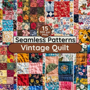 Vintage Quilt Floral Patchwork Nahtlose Muster Digitale Hintergründe für Bunt Cottage Kern Boho Stoff Design Wallpaper Journal Download