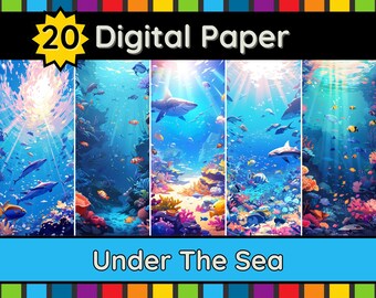 May include: Digital paper set featuring vibrant underwater scenes with sharks, colorful fish, and coral reefs. The text "20 Digital Paper" is at the top, and "Under The Sea" is at the bottom. The artwork is in shades of blue, green, and orange.