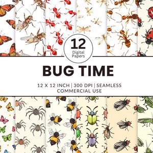 Op de afbeelding: Twaalf digitale papieren met verschillende insectenillustraties. De papieren zijn naadloos en meten 30,48 cm bij 30,48 cm. De tekst "BUG TIME" wordt bovenaan de afbeelding in een groot lettertype weergegeven. De tekst "12 X 12 INCH | 300 DPI | SEAMLESS COMMERCIAL USE" wordt onder de titel weergegeven.