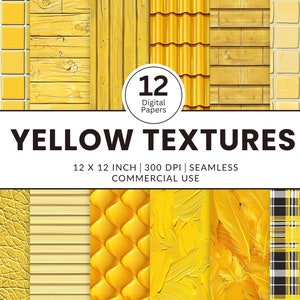 May include: A set of 12 digital seamless yellow textures, each measuring 12 inches by 12 inches at 300 DPI. The textures include wood, tile, leather, paint, and plaid patterns.