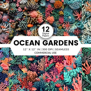 以下が含まれることがあります： カラフルなサンゴ礁と魚や海洋生物のシームレスなパターン12個を収録したデジタルペーパーパック。パターンは12インチ×12インチ、300 DPI。画像の上部には「OCEAN GARDENS」というテキストがバナーで表示されています。「12」というテキストは円の中に表示され、その下に「Digital Papers」というテキストが表示されています。バナーの下には「12」x「12」IN | 300 DPI | SEAMLESS COMMERCIAL USE」というテキストが表示されています。