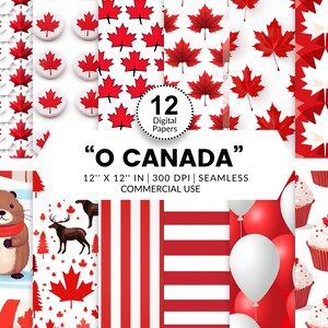 May include: A collection of 12 digital papers with a Canadian theme. The designs include red maple leaves, a beaver, moose, cupcakes, and red and white stripes. The papers are 12 x 12 inches and suitable for commercial use.