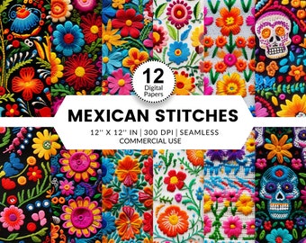 12 Mexican Stitches Digital Papers, Seamless Patterns, 12x12, Realistic 3D images of Mexican embroidery, flowers, day of the dead, colorful