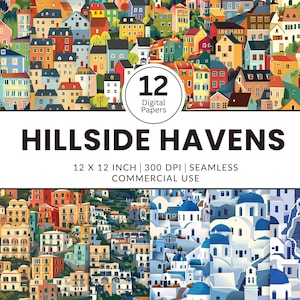 Könnte beinhalten: Ein digitales Papierpaket mit 12 nahtlosen Mustern mit bunten Illustrationen von Städten am Hang. Die Muster sind 30,48 cm x 30,48 cm groß und haben eine Auflösung von 300 DPI. Der Text "HILLSIDE HAVENS" wird auf einem weißen Banner angezeigt.