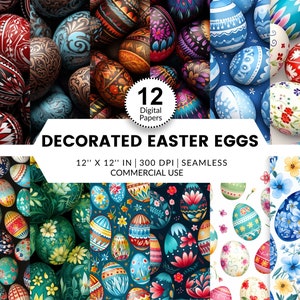 12 Decorated Easter Eggs Digital Papers, Seamless Patterns, 12x12, Realistic 3D textures and vector images backdrop, colorful painted