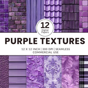 May include: Twelve digital paper textures in various shades of purple. The textures include brick, wood, tile, leather, paint, damask, feathers, and plaid. Each texture is 12 inches by 12 inches and 300 DPI. The textures are seamless and for commercial use.