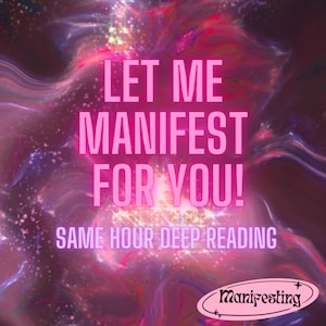K&ouml;nnte beinhalten: Rosa-lilafarbener abstrakter Hintergrund mit dem Text "LET ME MANIFEST FOR YOU!" in pinken Neonbuchstaben. Unter dem Text befindet sich der Satz "SAME HOUR DEEP READING" in wei&szlig;en Buchstaben. Die rechte untere Ecke des Bildes zeigt einen rosa Kreis mit dem Text "Manifesting" in wei&szlig;en Buchstaben.
