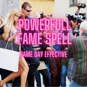 May include: A woman in a white shirt and black skirt is surrounded by photographers. The text "POWERFULL FAME SPELL SAME DAY EFFECTIVE" is written in pink letters on the image.