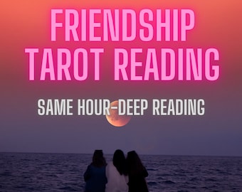 Friendship Tarot Reading, Strengthen Bonds, Insightful Guidance