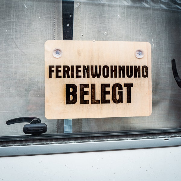 Ferienwohnung belegt Schild für Wohnmobil / Wohnwagen