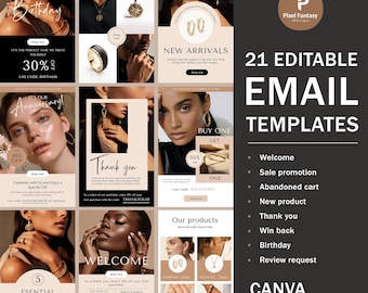 May include: 21 Editable Email Templates for jewelry businesses. The templates feature a variety of designs, including a birthday sale, new arrivals, and a thank you message. The templates are designed to be used with Canva.