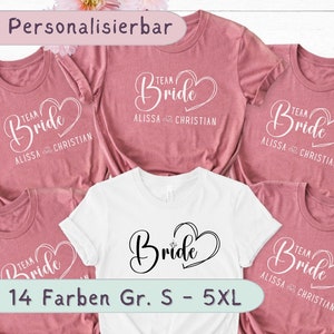 Braut Shirt Braut · Geschenk Braut · JGA Frauen · Junggesellinenabschied ·Bachelor Party · T-Shirt Braut · Team Braut · Brautgeschenk