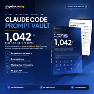 Könnte beinhalten: Ein digitaler Leitfaden mit dem Titel Claude Code Prompt Vault 2026 Edition mit 1.042 kopierfertigen Prompts. Das dunkelblaue Cover enthält Text, der zwei Handbücher in einem, 13 Kategorien, 105 Abschnitte und ein 96-seitiges PDF-Format beschreibt.