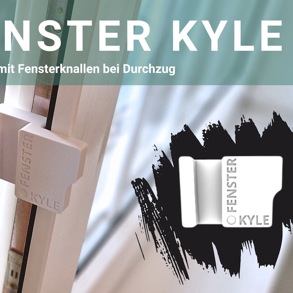 FENSTER KYLE - Schluss mit Fensterknallen bei Durchzug