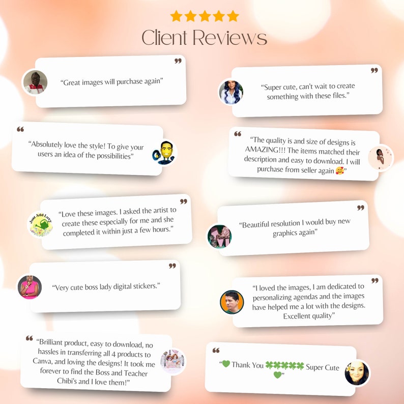 May include: A collage of customer reviews for digital graphics. The reviews highlight the quality, design, and ease of use of the graphics. The reviews include phrases like "Great images", "Amazing", "Super cute", "Beautiful resolution", "Excellent quality", and "I love them!"