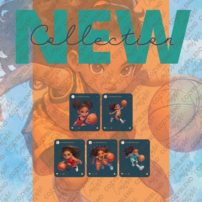 May include: Five digital illustrations of a young girl playing basketball. Each illustration is framed in a square with a blue background and white text. The text reads "cozyblendcouture".