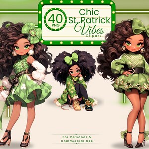 May include: A set of three digital illustrations featuring cartoon women with brown curly hair and green outfits. The women are wearing green dresses with shamrock patterns and green accessories. The text "Chic St. Patrick Vibes Clipart" is displayed in a green marquee.