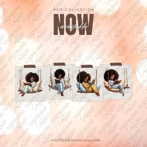 May include: Four digital illustrations of a Black woman reading a book while sitting on a swing. Each illustration features a different outfit and background. The text "NOW available" is displayed at the top of the image.