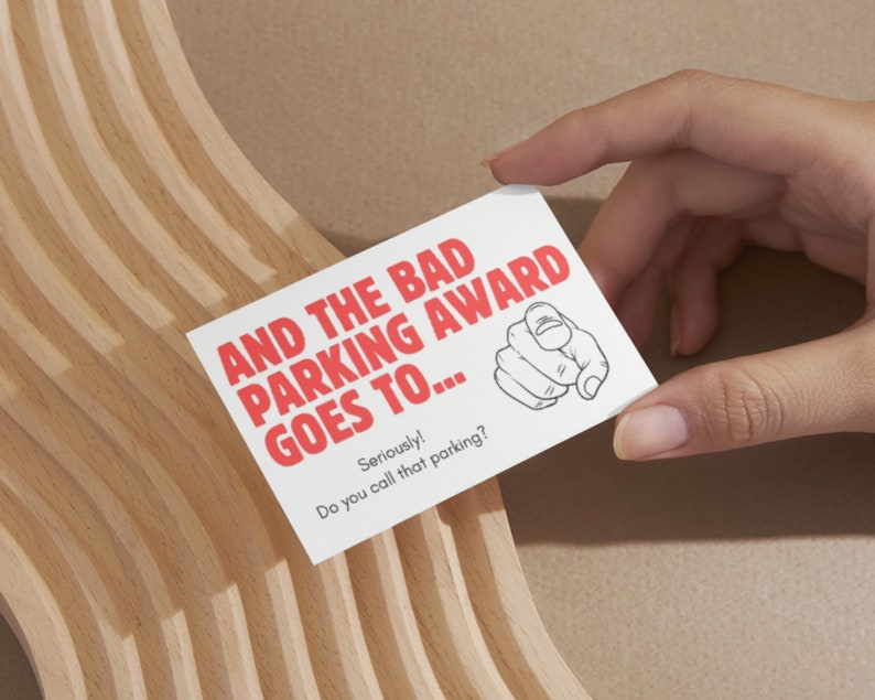 25 Funny Bad Parking Prank Cards - 'You Park Like An Asshole' Revenge Cards Business Size