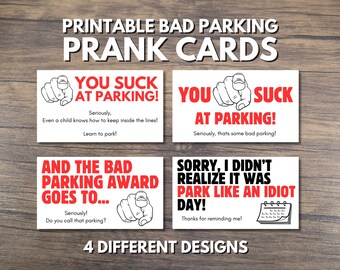 Printable Bad Parking Prank Cards Print at Home Leave on Windshield of Bad Parker Prank Cards 4 Different Designs Instant Digital Download