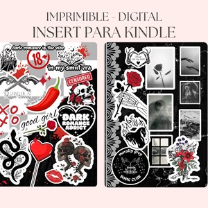 Pode incluir: Inser&ccedil;&otilde;es digitais imprim&iacute;veis para Kindle com tema de romance sombrio. As inser&ccedil;&otilde;es incluem adesivos com caveiras, rosas, cora&ccedil;&otilde;es e texto como "Dark Romance Addict" e "In my smut era". O design &eacute; em preto, branco e vermelho.