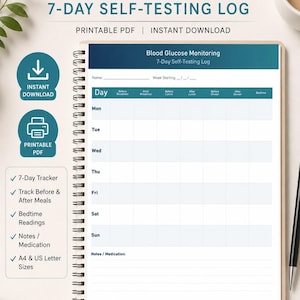 Könnte beinhalten: Ein spiralgebundenes Blutzuckermessprotokoll mit dem Text "Blood Glucose Monitoring 7-Day Self-Testing Log". Enthält Abschnitte zur Verfolgung der Messwerte vor und nach den Mahlzeiten, der Messwerte vor dem Schlafengehen und Notizen. Als druckbares PDF verfügbar.