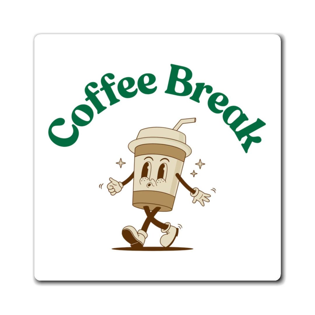 Coffee Break | 3x3 Magnet - Etsy