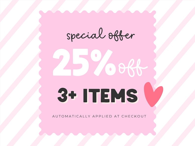 K&ouml;nnte beinhalten: Ein rosa Quadrat mit gezacktem Rand zeigt den Text "Sonderangebot" &uuml;ber "25% Rabatt" und "3+ ARTIKEL". Ein rosa Herz befindet sich rechts, und der Text "AUTOMATISCH BEI KASSE ANGEWENDET" steht darunter.