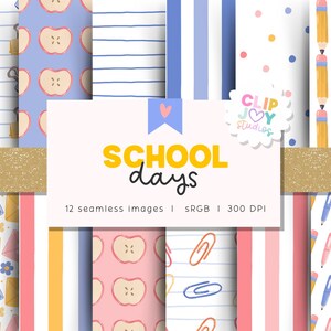 May include: A digital collection of twelve seamless patterns featuring school-themed illustrations including yellow pencils, pink binder clips, apple slices, envelopes with flowers, and colorful stripes. The central label displays the text SCHOOL days.