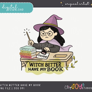 Hexe Besser Mein Buch PNG | Hexe Bibliothekarin Clipart | Halloween Buch Aufkleber Sublimation | 300 DPI Digitaler Download Kommerzielle Nutzung